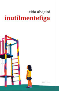 Inutilmentefiga
