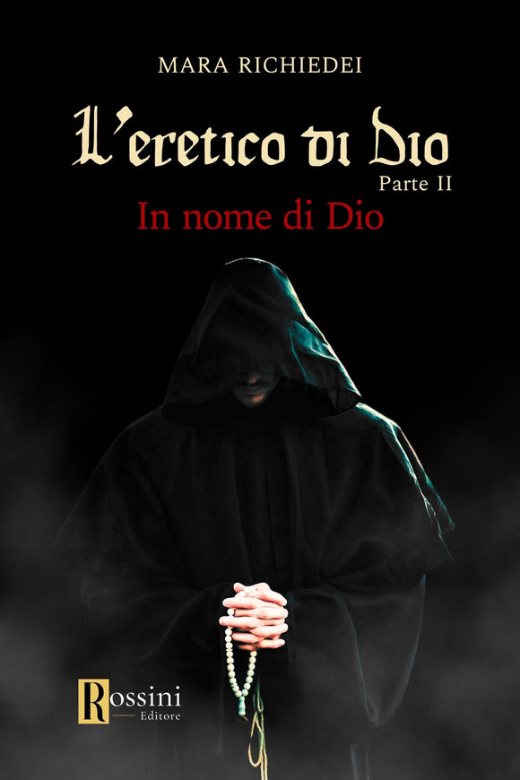 L'eretico di Dio Parte 2 - Il nome di Dio