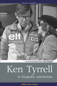 Ken Tyrrell, la biografia autorizzata