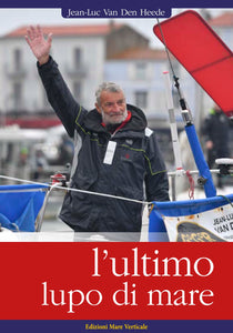 L'ultimo lupo di mare