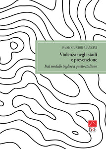 Violenza negli stadi e prevenzione