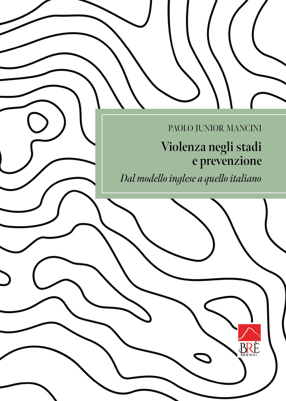 Violenza negli stadi e prevenzione