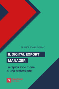 Il Digital Export Manager. La rapida evoluzione di una professione