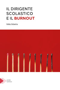 Il Dirigente Scolastico e il Burnout