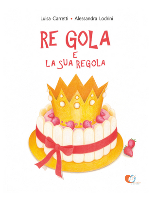 Re Gola e la sua regola