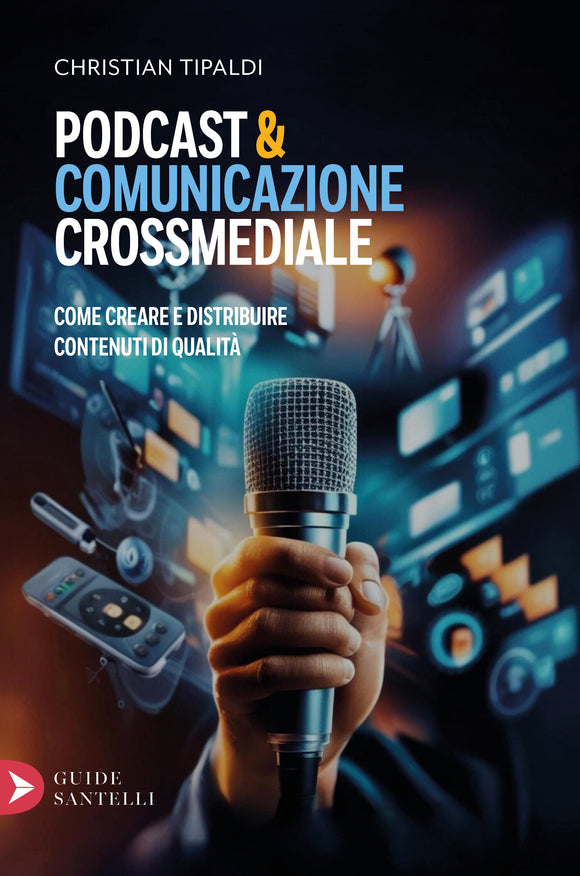 Podcast&Comunicazione crossmediale