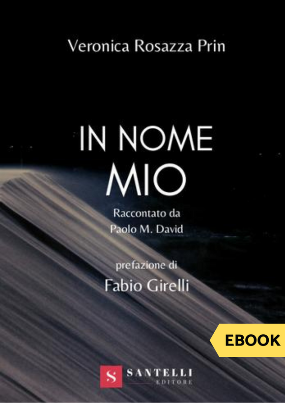 In Nome mio. Raccontato da Paolo M. David (eBook)