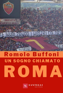 Un sogno chiamato Roma