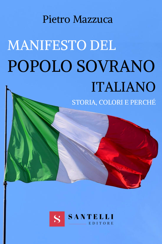 Manifesto del popolo sovrano italiano - Santelli Online