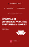 Manuale di giustizia riparativa e devianza minorile - Santelli Online
