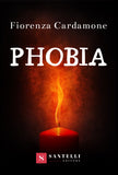 Phobia - Santelli Online