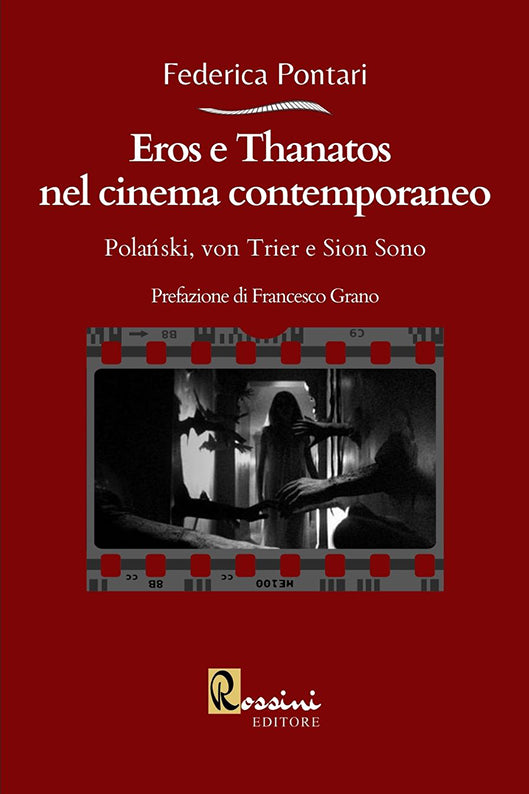 Eros e Thanatos nel cinema contemporaneo: Polanski, von Trier e Sion Sono