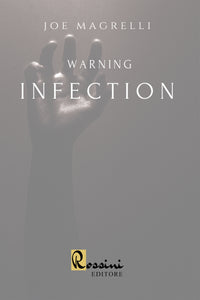 Warning Infection